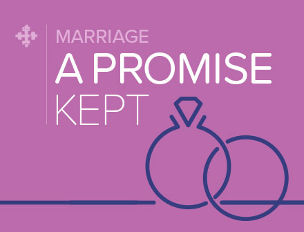 Fellowship Marriage - A Promise Kept