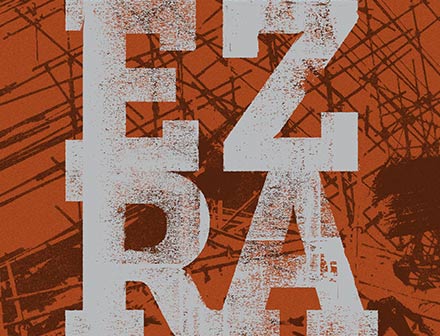 Ezra - Impossibly Faithful God