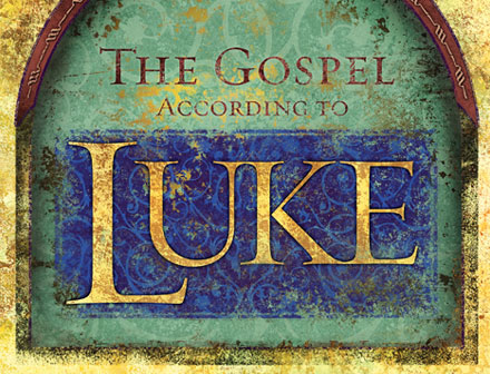 Luke - The Son of Man Has Come